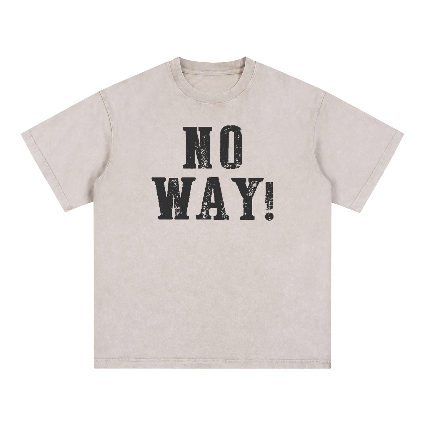 "NO WAY!" Style Short - Sleeve T-Shirt