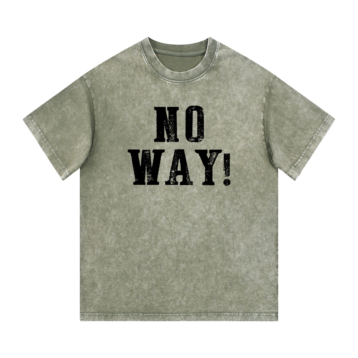 "NO WAY!" Style Short - Sleeve T-Shirt