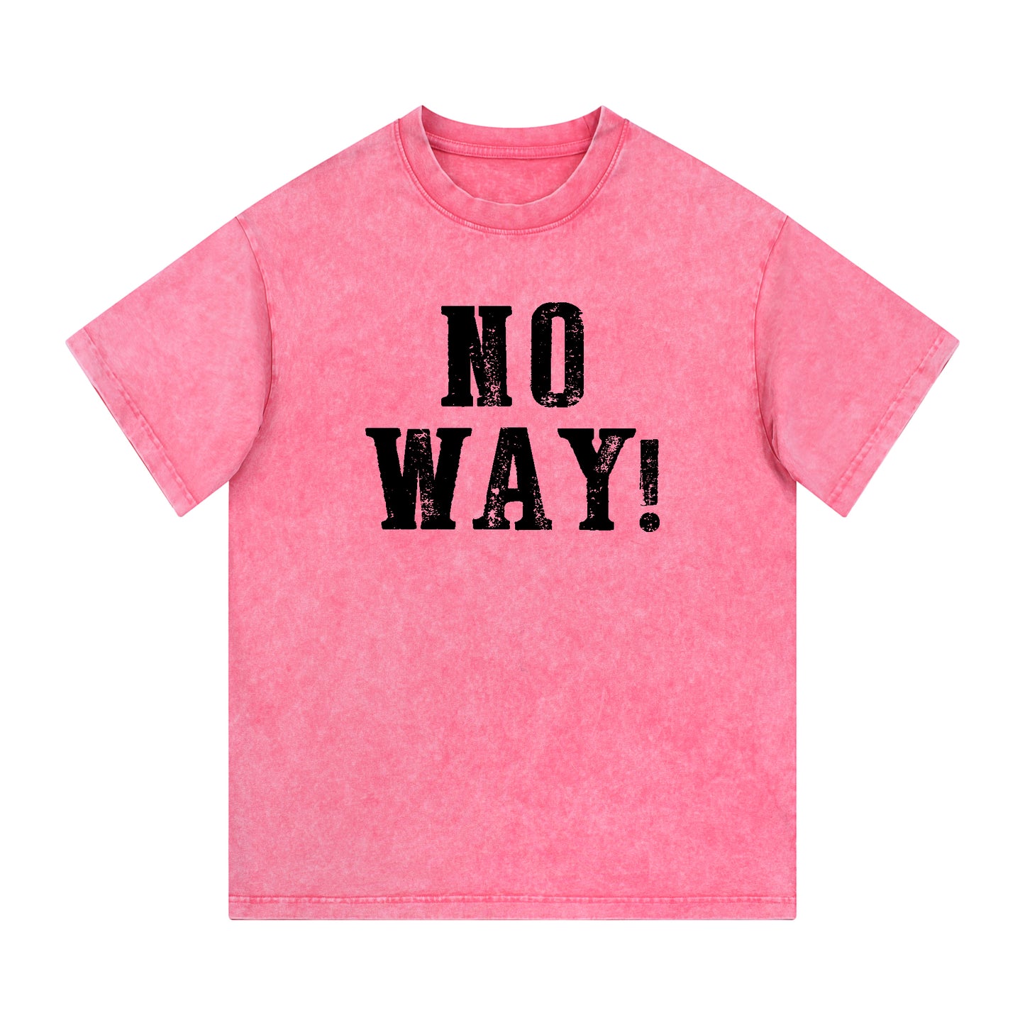 "NO WAY!" Style Short - Sleeve T-Shirt