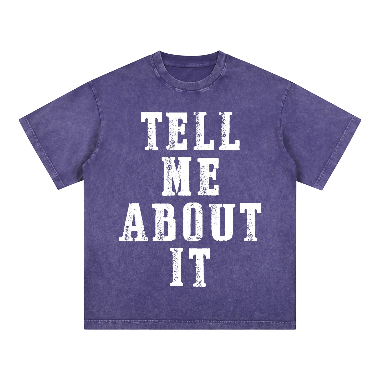 "Tell me about it" Style Short-Sleeved T-Shirt