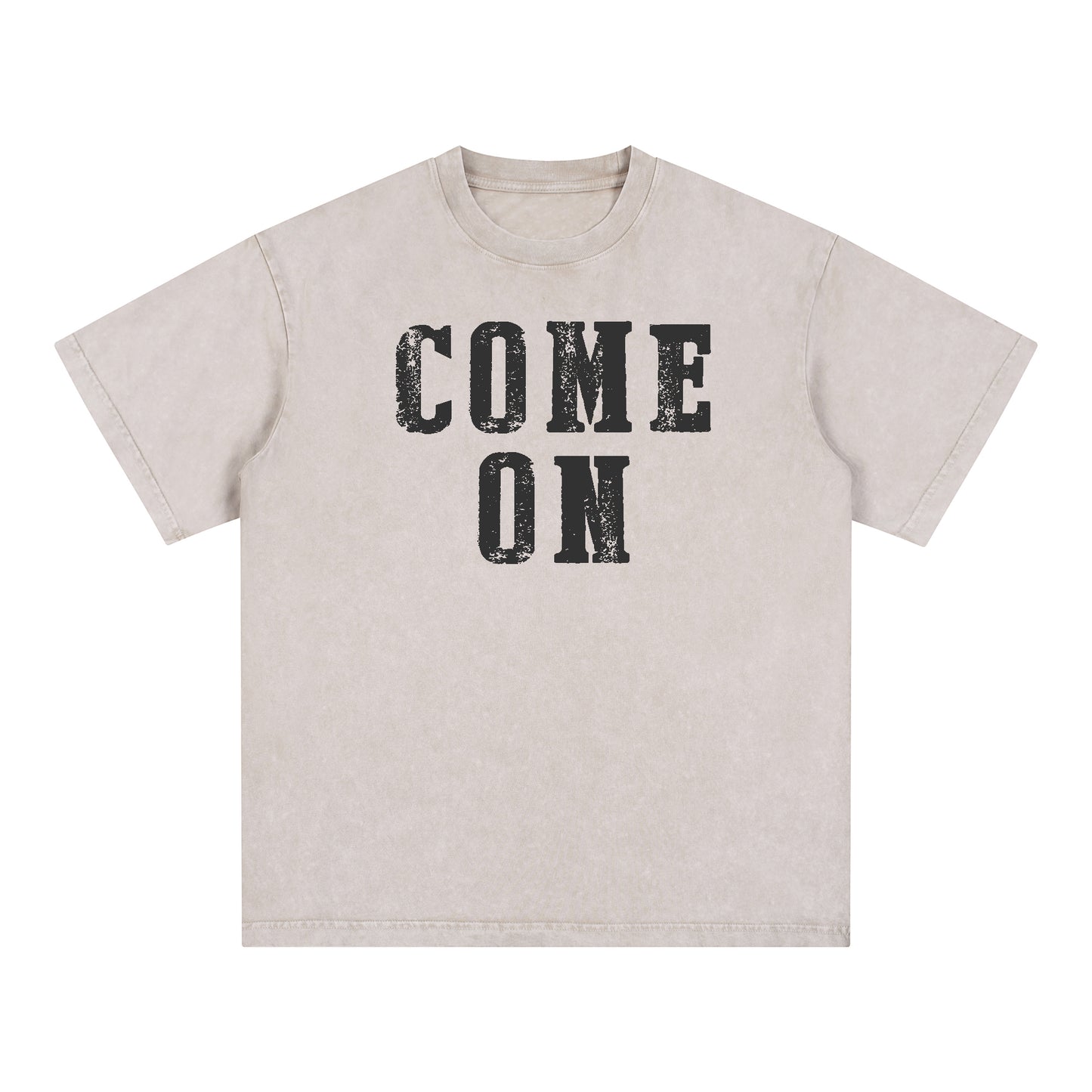 "COME ON" Style Short - Sleeve T-Shirt