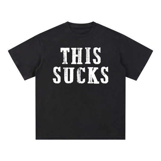 "THIS SUCKS" Style Short - Sleeve T-Shirt