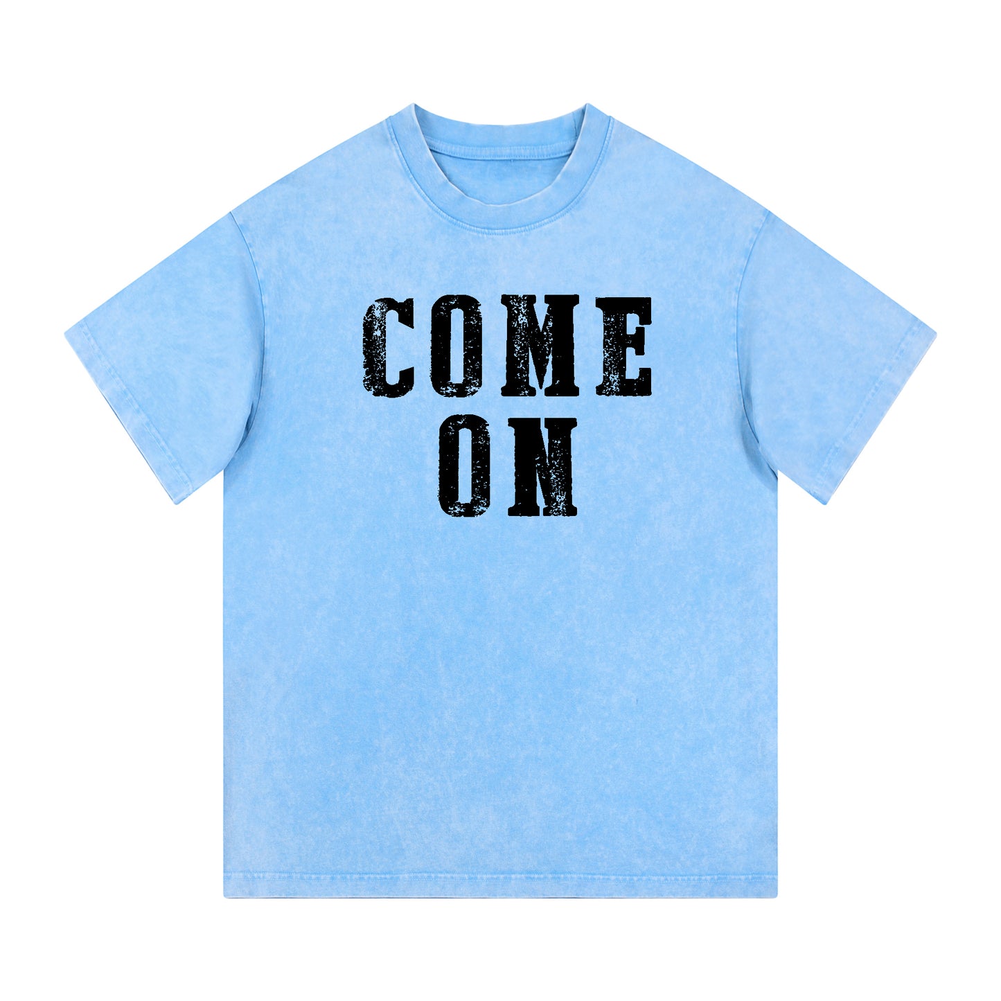 "COME ON" Style Short - Sleeve T-Shirt