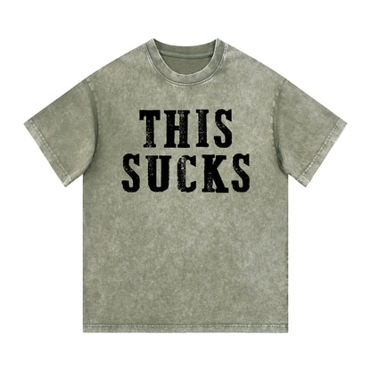 "THIS SUCKS" Style Short - Sleeve T-Shirt
