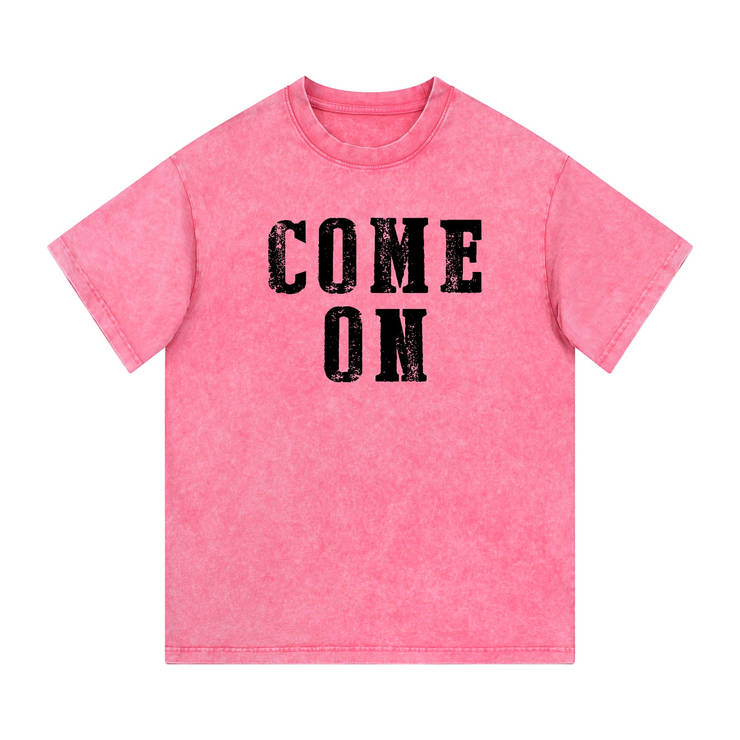 "COME ON" Style Short - Sleeve T-Shirt