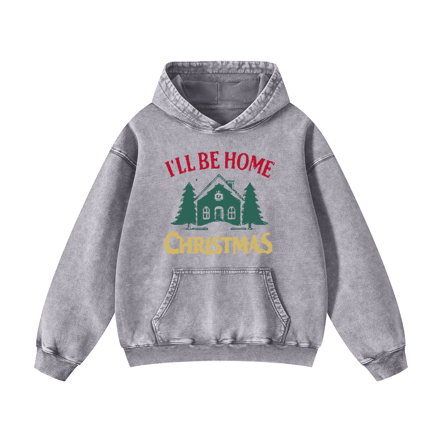 I'LL BE HOME Christmas Hoodie