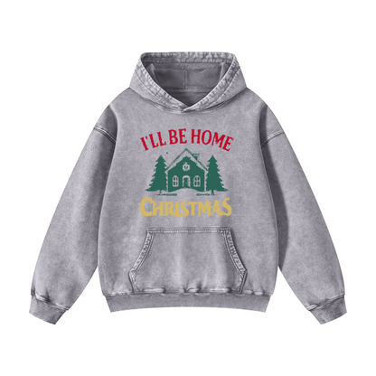 I'LL BE HOME Christmas Hoodie