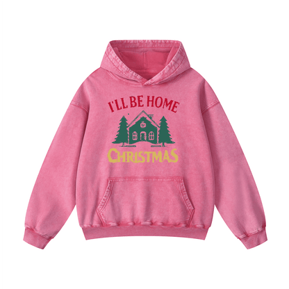 I'LL BE HOME Christmas Hoodie