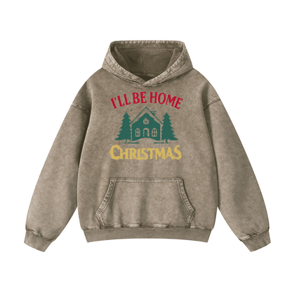 I'LL BE HOME Christmas Hoodie