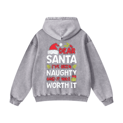 Santa hat, I've been naughty and it was worth it Hoodie
