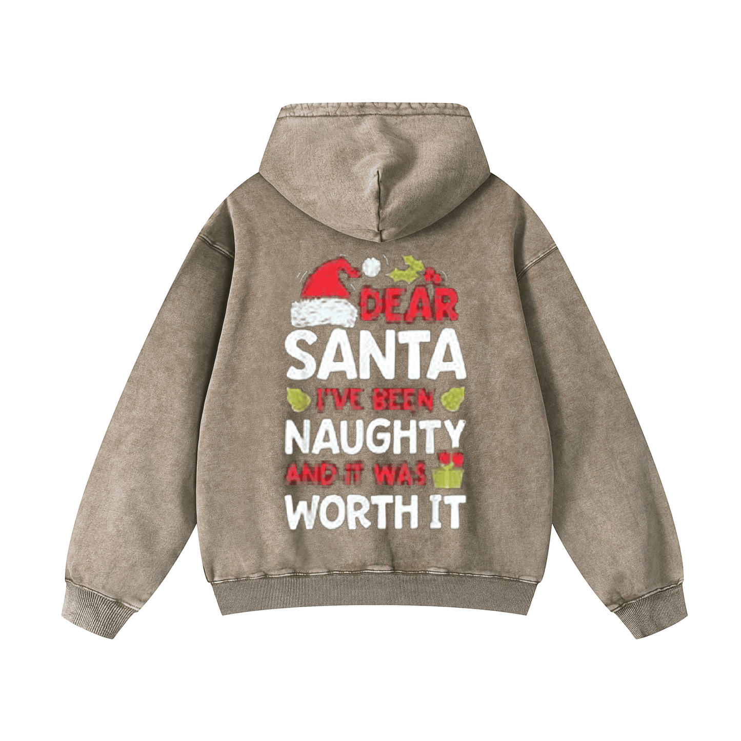 Santa hat, I've been naughty and it was worth it Hoodie