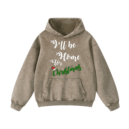 I'll be home for Christmas Hoodie