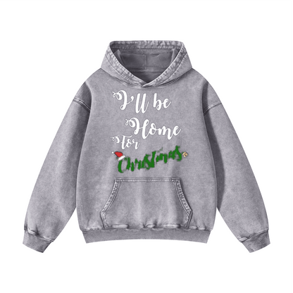 I'll be home for Christmas Hoodie
