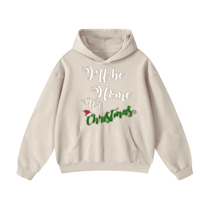 I'll be home for Christmas Hoodie