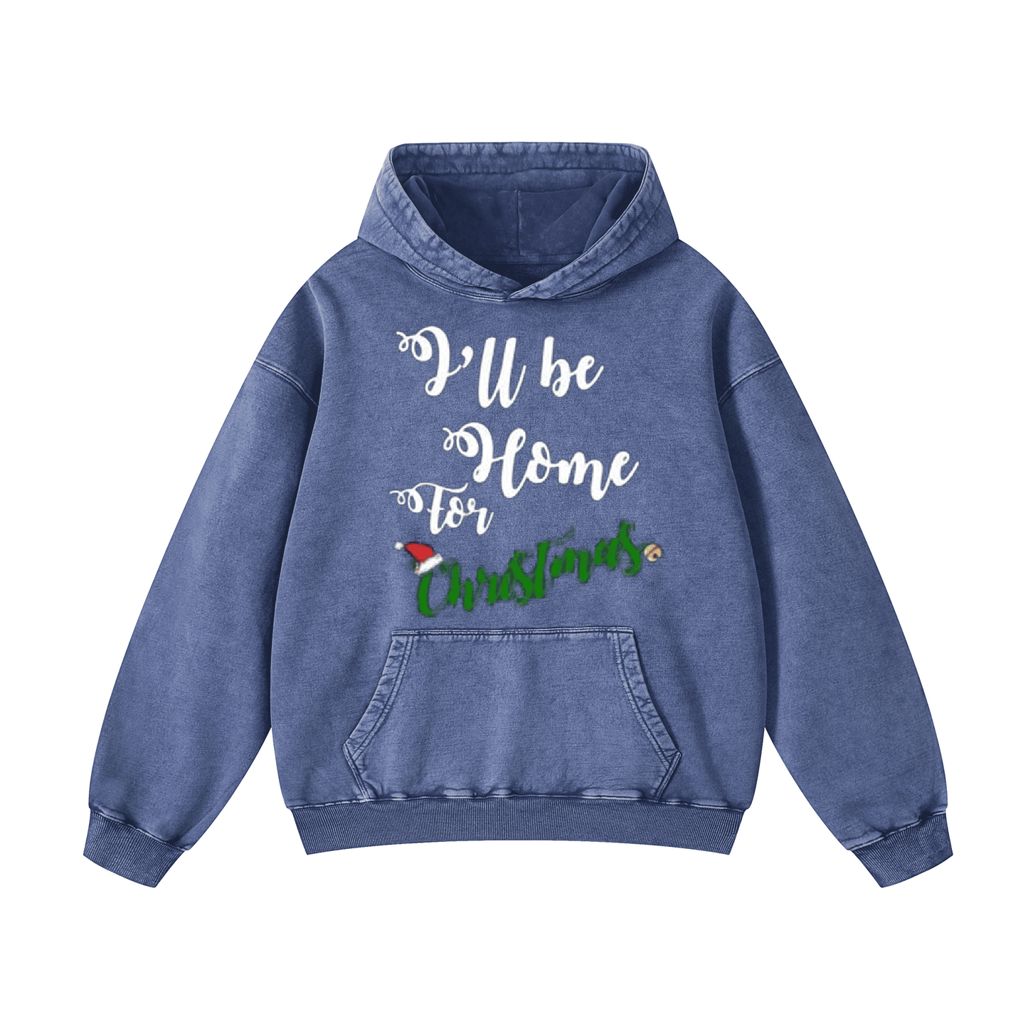 I'll be home for Christmas Hoodie