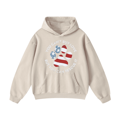 “You can't buy love, but you can rescue it ” Acid-Washed Hoodies