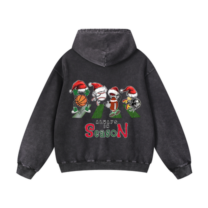 Always is season Hoodie