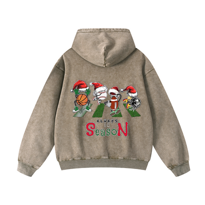 Always is season Hoodie