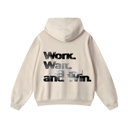 Work Wait and Win Hoodie