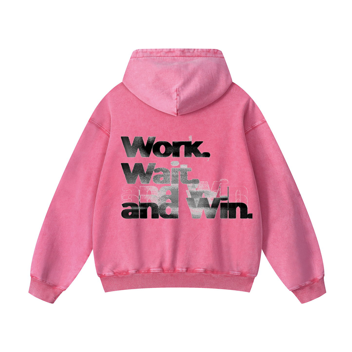 Work Wait and Win Hoodie