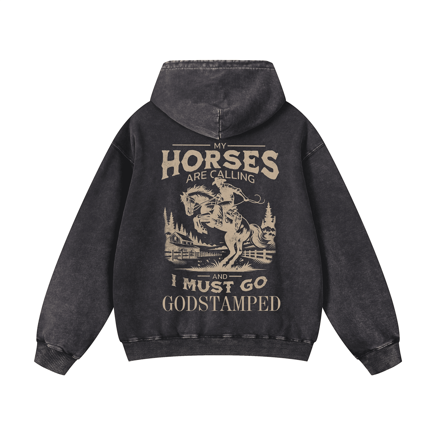 "MY HORSES ARE CALLING AND I MUST GO" Acid Wash Oversized Hoodies