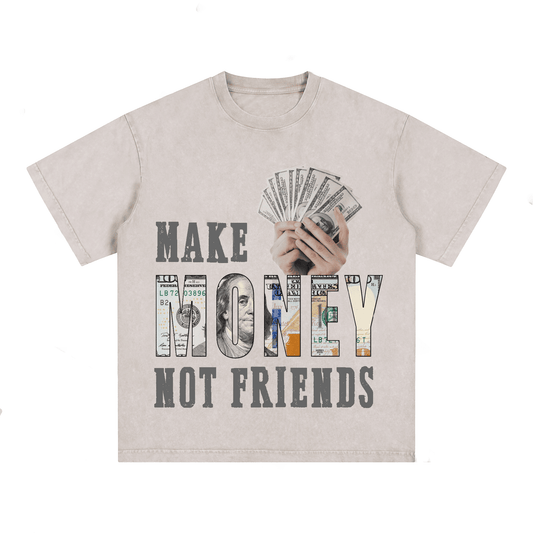 “MAKE MENOY NOT FRIENDS” Style Short-Sleeved T-Shirt