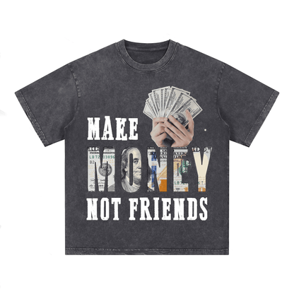 “MAKE MENOY NOT FRIENDS” Style Short-Sleeved T-Shirt