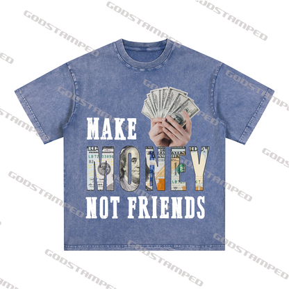 “MAKE MENOY NOT FRIENDS” Style Short-Sleeved T-Shirt