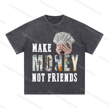 “MAKE MENOY NOT FRIENDS” Style Short-Sleeved T-Shirt