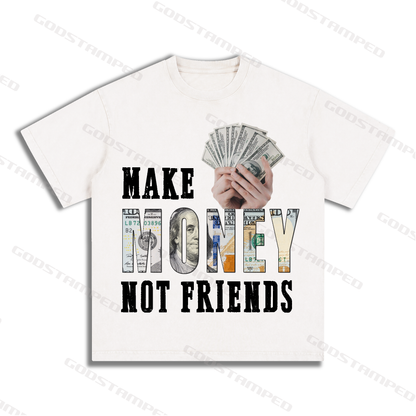 “MAKE MENOY NOT FRIENDS” Style Short-Sleeved T-Shirt