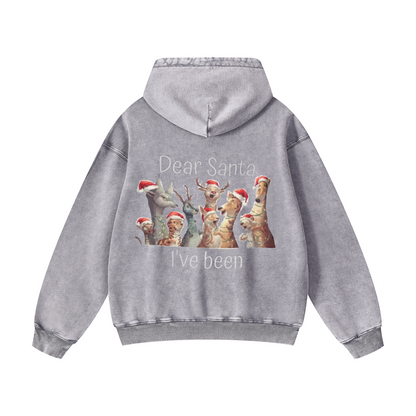 Dear Santa I've been Feral Hoodie
