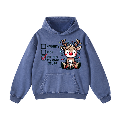 I'll buy my own stuff Hoodie