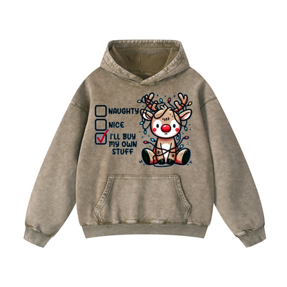 I'll buy my own stuff Hoodie